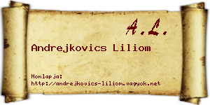 Andrejkovics Liliom névjegykártya